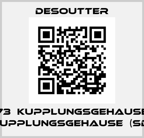 465473  KUPPLUNGSGEHAUSE  (SD)  KUPPLUNGSGEHAUSE  (SD) Desoutter