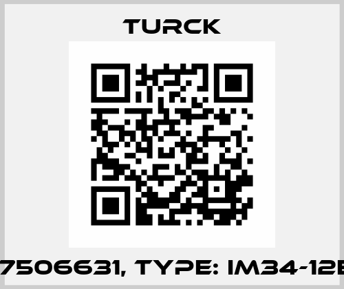 p/n: 7506631, Type: IM34-12EX-RI Turck