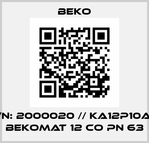 P/N: 2000020 // KA12P10AO BEKOMAT 12 CO PN 63 Beko
