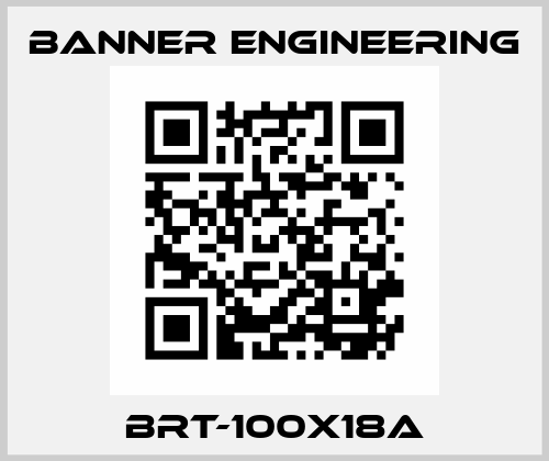 BRT-100X18A Banner Engineering