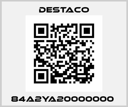 84A2YA20000000  Destaco