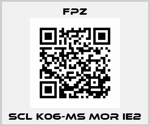 SCL K06-MS MOR IE2 Fpz