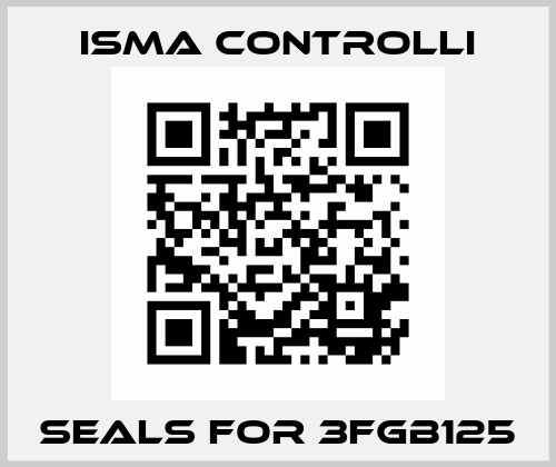 Seals for 3FGB125 iSMA CONTROLLI