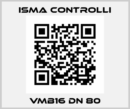 VMB16 DN 80 iSMA CONTROLLI