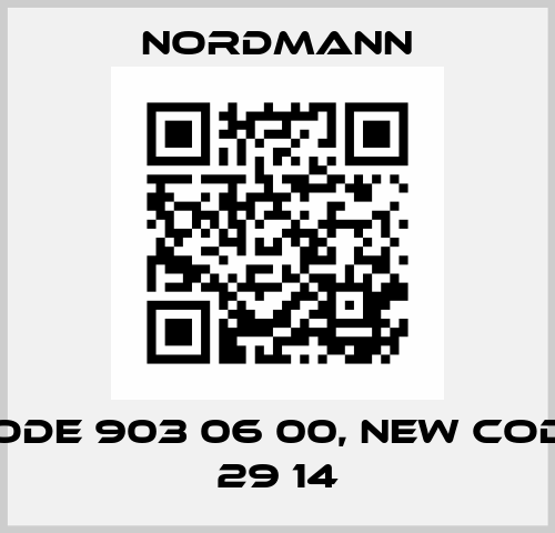 old code 903 06 00, new code 240 29 14 Nordmann