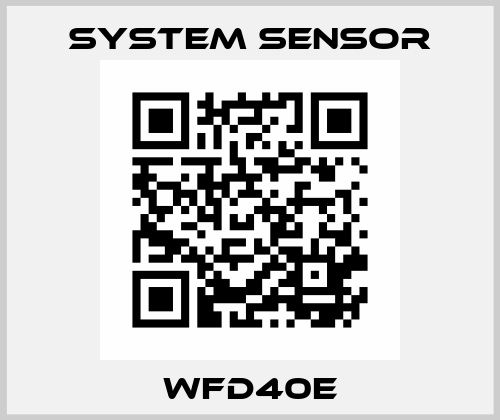 WFD40E System Sensor