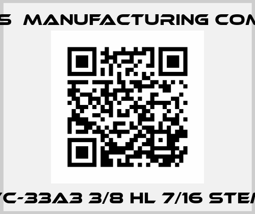 VC-33A3 3/8 HL 7/16 STEM VI- CAS  Manufacturing Company