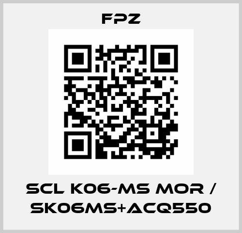 SCL K06-MS MOR / SK06MS+ACQ550 Fpz