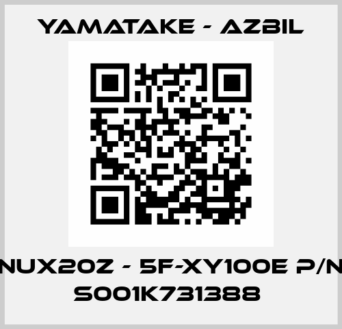 NUX20Z - 5F-XY100E P/N S001K731388  Yamatake - Azbil