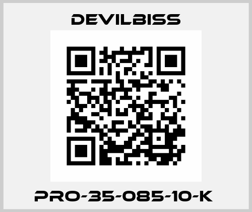 PRO-35-085-10-K  Devilbiss