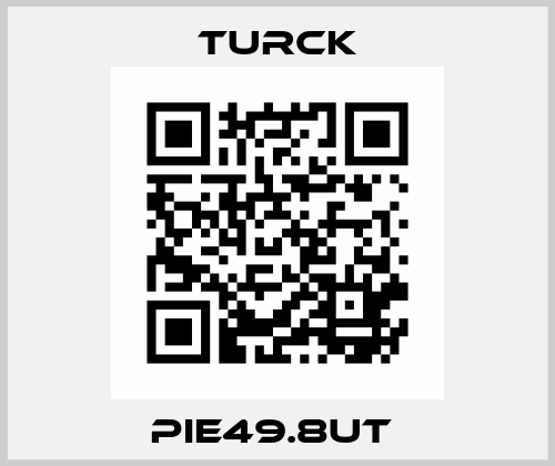 PIE49.8UT  Turck